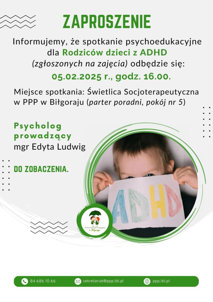 Plakat Zaproszenia Spotkanie Grupy Rodziców dzieci z ADHD, tel. kontaktowy do Poradni84 686 10 66